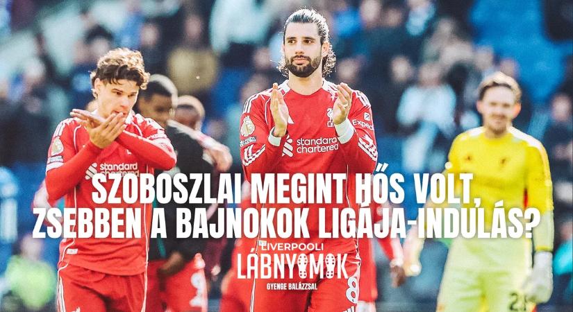 Liverpooli lábnyomok: Szoboszlai újra hős volt, zsebben a BL-indulás?