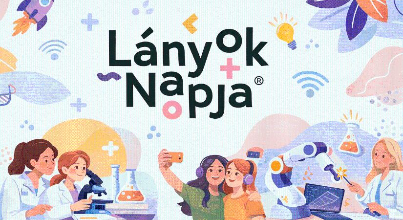 Nem „fiús szakmák”, csak rossz beidegződések – jön a Lányok Napja 2026