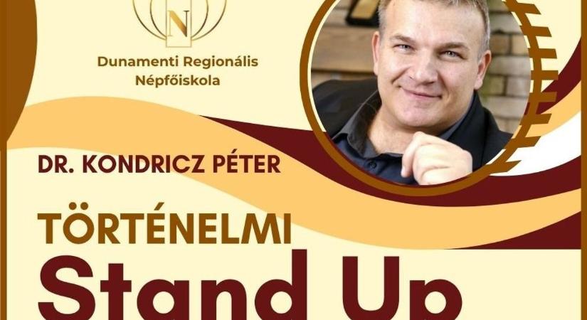 Történelmi stand up dr. Kondricz Péterrel