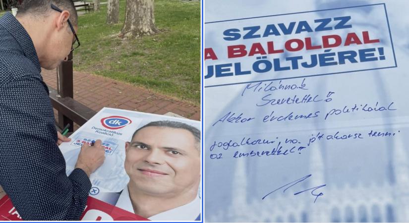 Micsoda szöveget dedikált a plakátjára az 1 százalékot elért DK-s, aki visszalépésre szólította fel a nála 55-ször több szavazatot kapó tiszást