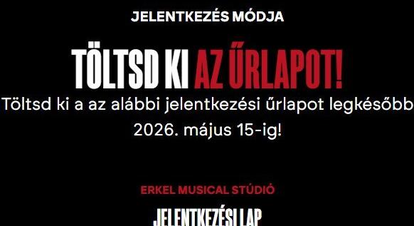 Ősszel indul az Erkel musicalszínész képzésének újabb évfolyama