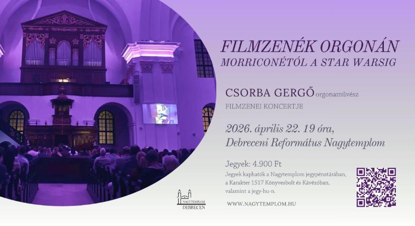 Filmzenék orgonán a Nagytemplomban