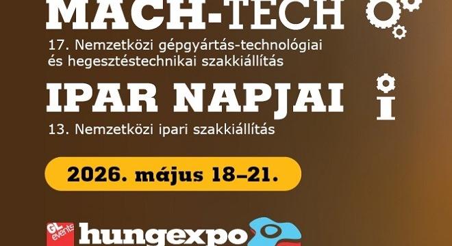 MACH-TECH és IPAR NAPJAI – Ingyenes belépő olvasóinknak