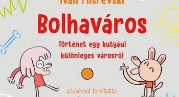 Ivan Mitrevski: Bolhaváros