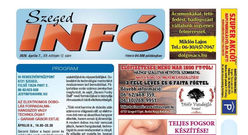 Szeged Infó 2026.04.07-i lapszáma