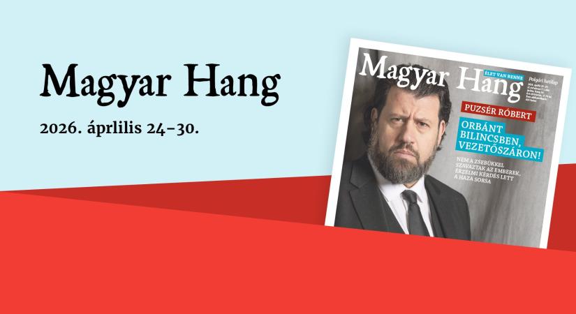 „Orbánt bilincsben, vezetőszáron” – Magyar Hang-ajánló