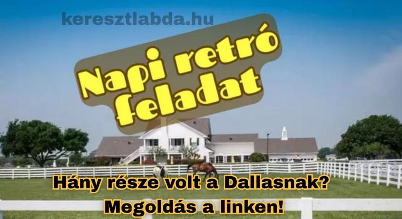 Napi retró feladat: Texasi intrikák vagy pesti panel, melyik sorozat húzta tovább?