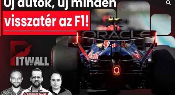 Pitwall: Új autók, új minden – visszatér az F1!