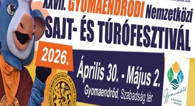 Gyomaendrődi Nemzetközi Sajt- és Túrófesztivál, 2026