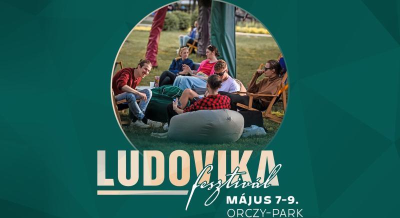 Ludovika Fesztivál május 7-9. közt