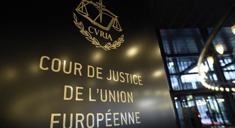 A búcsúzó Orbán-kormány az utolsó pillanatban intézkedett az EU Bíróságára történő kinevezésekről