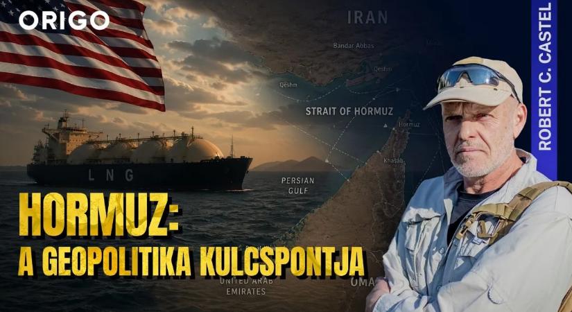 Robert C. Castel: a Hormuzi-szoros a modern geopolitika „kapuja”