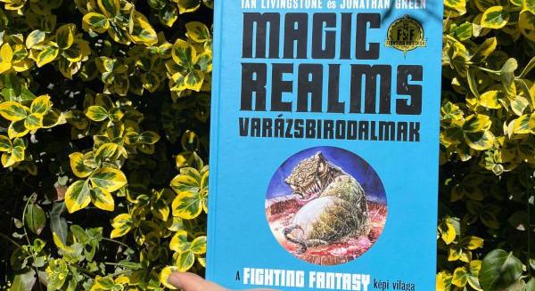 Magic Realms: Varázsbirodalmak - A Fighting Fantasy képi világa - könyvajánló