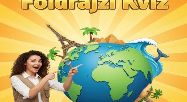Földrajzi kvíz – Jól ismered az európai fővárosokat? Tedd próbára magad