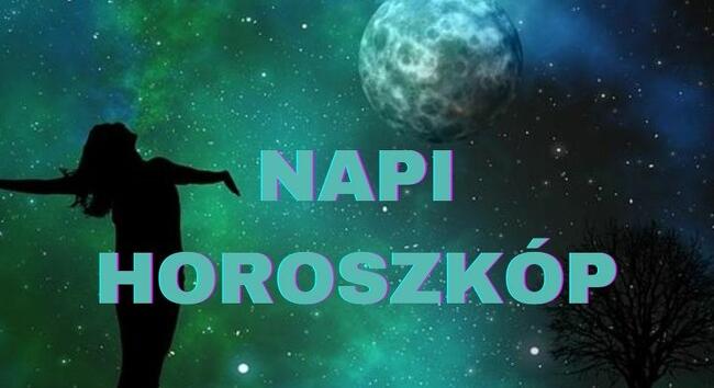 Napi horoszkóp 2026. május 3. – Néha szembe kell menni a széllel is