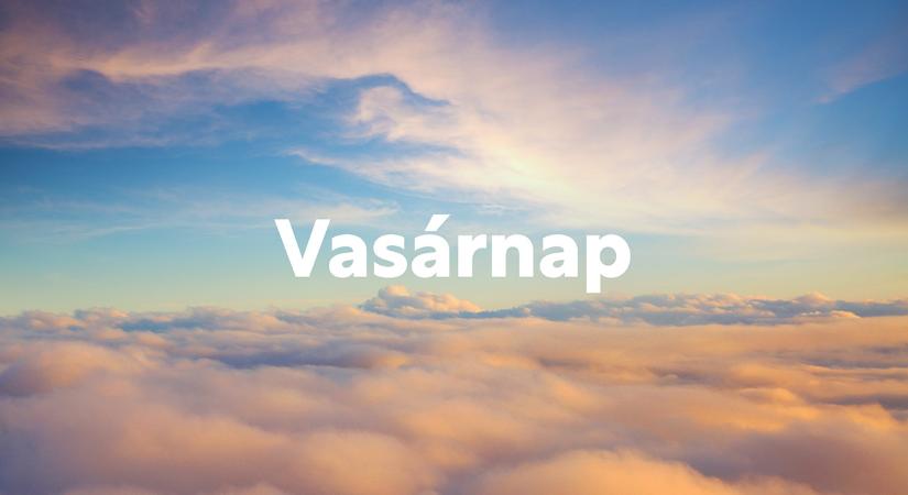 Friss! Agrárszektor időjárás előrejelzés: 2026.05.03. vasárnap