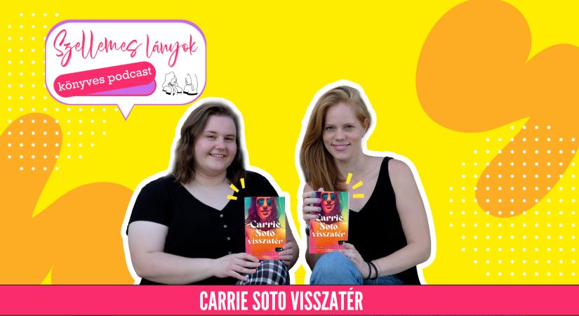 Könyves podcast: Taylor Jenkins Reid: Carrie Soto visszatér (Szellemes lányok)