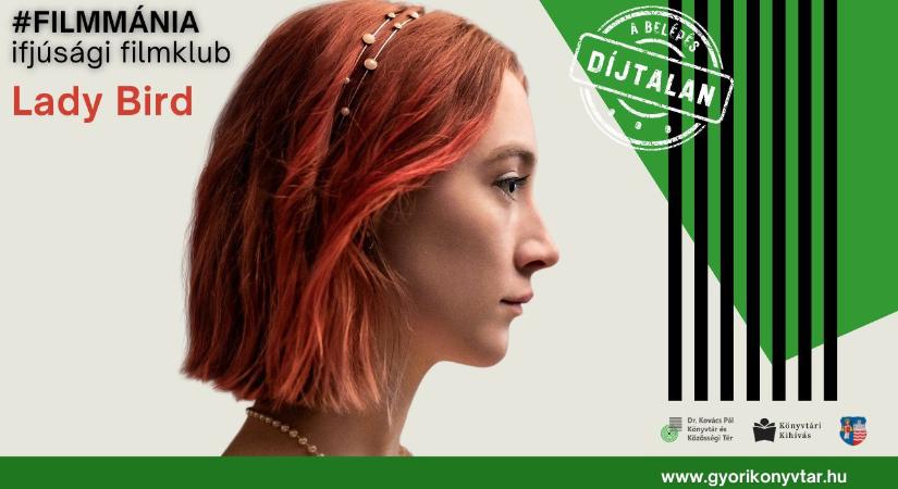 Lady Bird – filmvetítés az Ifjúsági filmklubban