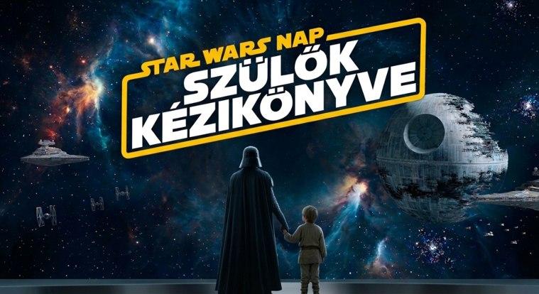 Ma van a Star Wars nap, de szülőként már nem elég tudni, ki az a Darth Vader