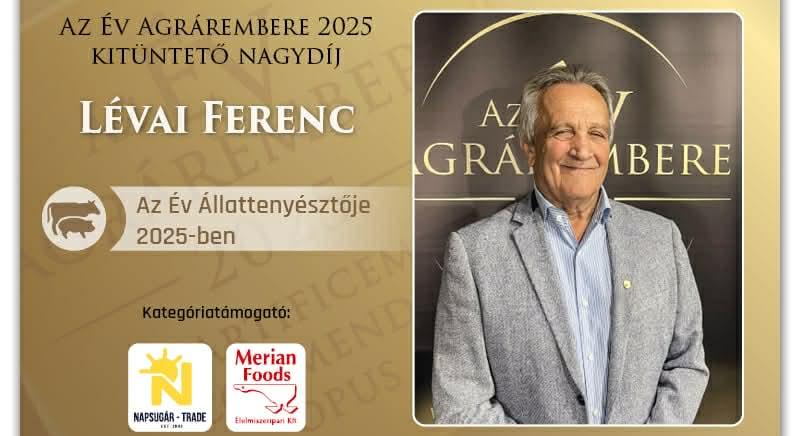 Lévai Ferenc – az Év Állattenyésztője 2025-ben