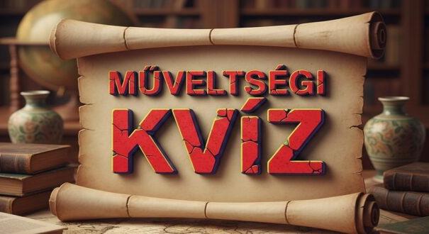 Műveltségi kvíz: Csak egy kattintásra vagy ettől, a remek kvíztől (546)