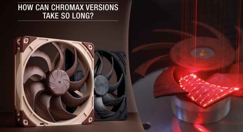 Miért kell olyan sokat várni a chromax.black ventilátorok megjelenésére? – A Noctua rávilágított a háttérfolyamatokra