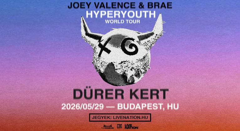 Joey Valence & Brae újra Magyarországon – május 29-én Budapesten robban a HYPERYOUTH
