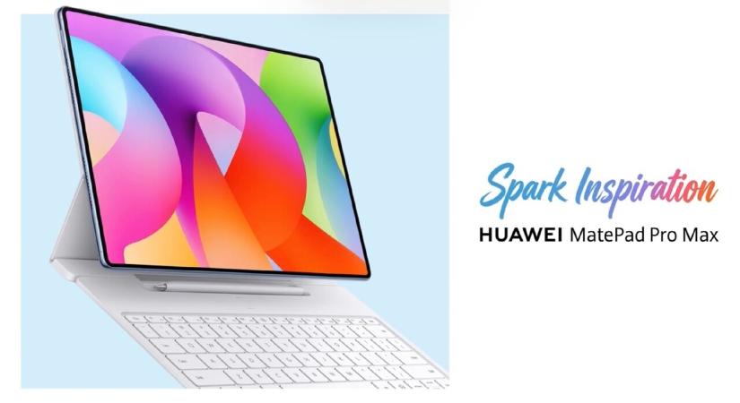 Penge lesz a Huawei MatePad Pro Max