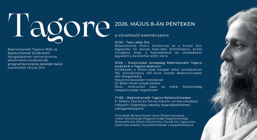 Száz éve járt Füreden Tagore – Centenáriumi programsorozat