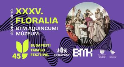 Floralia – Római tavaszünnep az Aquincumi Múzeumban, 2026. május 9-10.