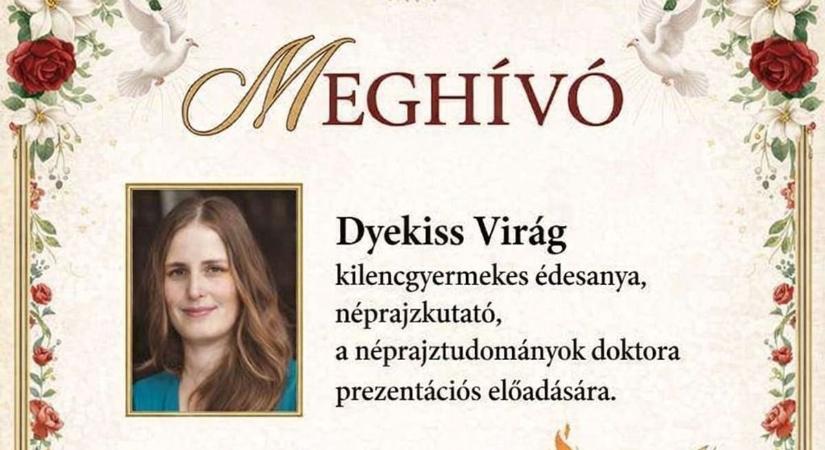 Pünkösdről tart előadást a kilencgyermekes Dyekiss Virág