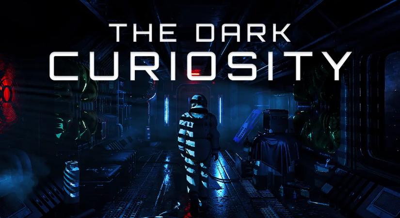 A legújabb magyar indie fejlesztés egy sci-fi horror, a The Dark Curiosity, amely hamarosan meg is jelenhet
