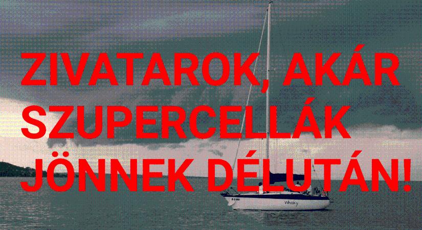 Délután zivatarrendszer, délen akár szupercella!