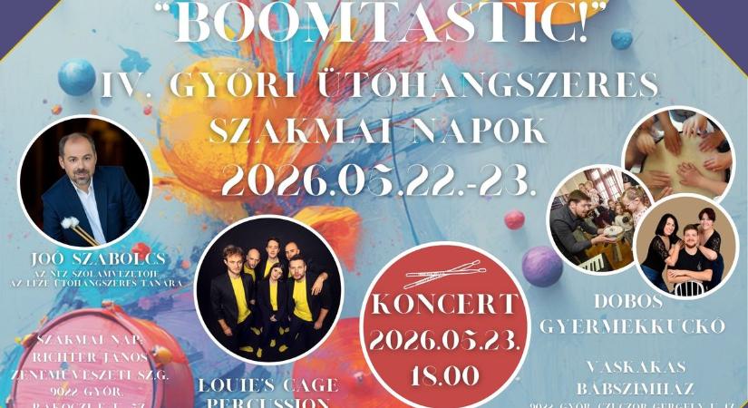 IV. Győri Ütőhangszeres Szakmai Nap - mutatjuk a szuper programkínálatot kicsiknek és nagyoknak!
