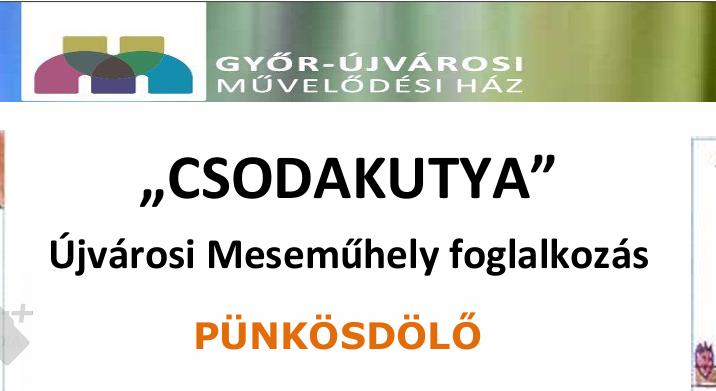 Csodakutya-foglalkozás Pünkösdölő