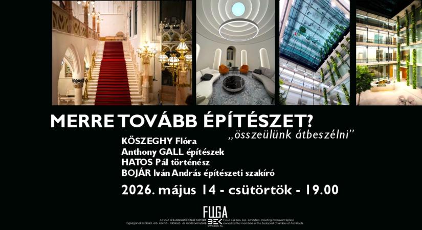 Merre tovább építészet? Összeülünk átbeszélni