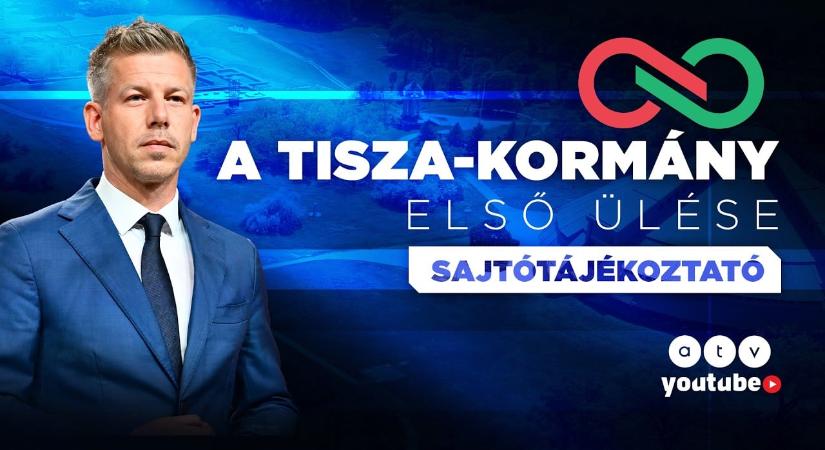 Ma tartja első ülését a Tisza-kormány – Kövesse velünk a sajtótájékoztatót!