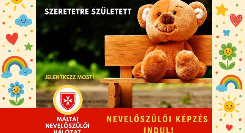 Család, ami mindenkinek jár – nevelőszülői képzést indít a Máltai Szeretetszolgálat