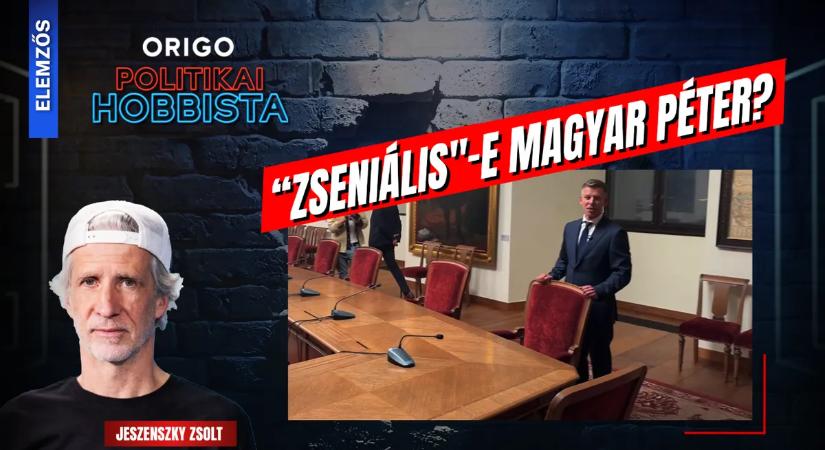 Micsoda miniszterelnöki viselkedés… “Zseniális"-e Magyar Péter?