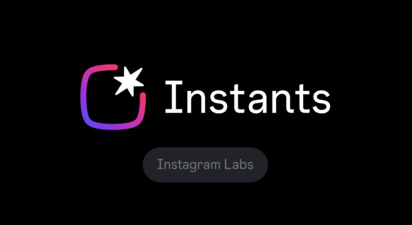 Új funkció jelent meg az Instagramon, erre jó az Instants