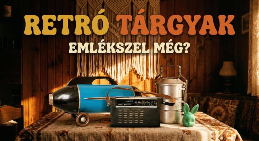 Retro tárgyak kvíz: Emlékszel még rájuk? Sikerül a 8/8?
