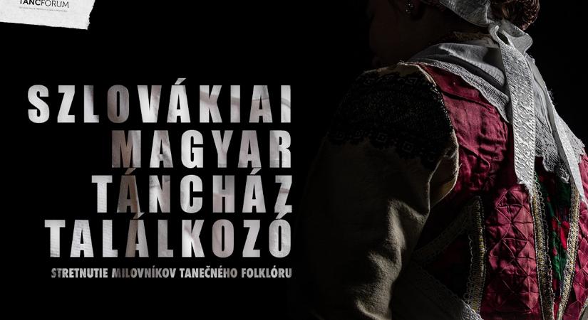 A hétvégén újra Szlovákiai Magyar Táncháztalálkozó Komáromban