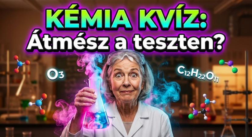 Kémia kvíz: Vagy olyan okos mint egy 8.-os? Teszteld a kémia tudásod!