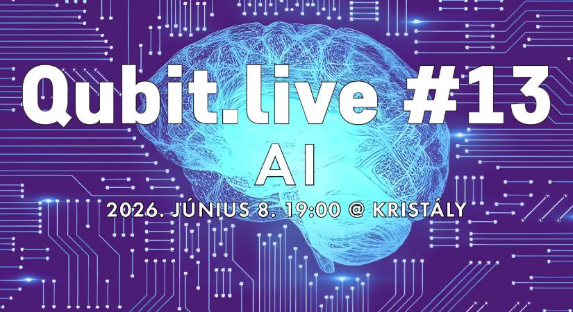 Az AI korlátaival és hype-jával, valamint az általános mesterséges intelligencia (AGI) ígéretével foglalkozik a júniusi Qubit Live