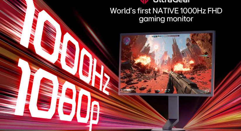 Az LG bemutatta a világ első natív 1000 Hz-es Full HD gamer monitorát