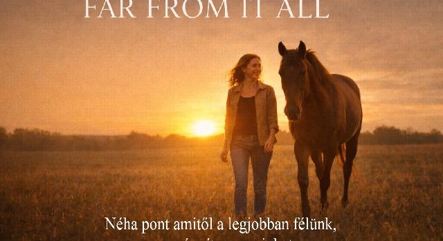 Most Te is részese lehetsz egy különleges film megszületésének – Far From It All