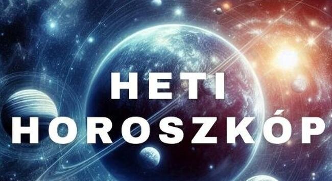 Heti horoszkóp 2026. május 25. – május 31. - Amikor áldozni is kell a sikerért