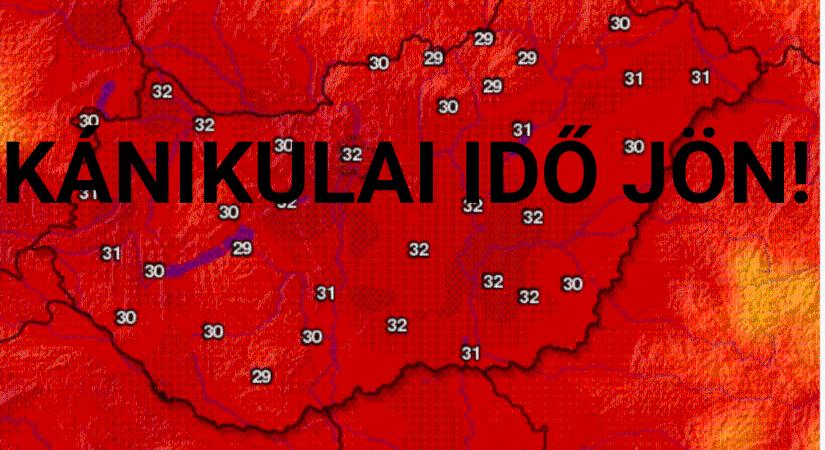Kánikulai napok jönnek!