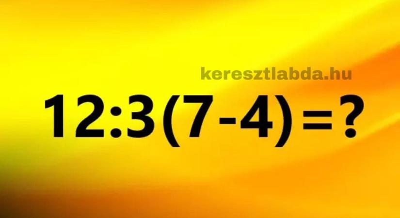 Napi matek feladat: 12 : 3(7 – 4), Te is belefutsz a csapdába, amibe mindenki más?