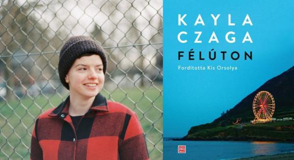 „A Halál korrepetálta Emilyt fizikából” – olvass bele Kayla Czaga kanadai költő verseskötetébe!